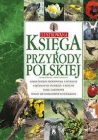 Ilustrowana księga przyrody polskiej - Michał Siemionowicz