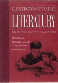 Ilustrowane dzieje literatury od antyku do wpółczesności