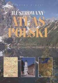 Ilustrowany atlas Polski - praca zbiorowa