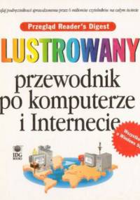Ilustrowany przewodnik po komputerze i Internecie - Ruth Maran