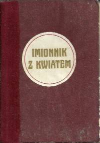 Imionnik z kwiatem - Agnieszka Osiecka