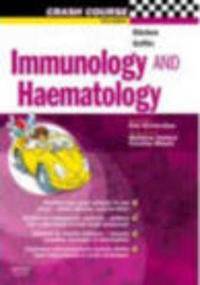 Immunology and Haematology 3e - G. Kitchen