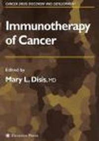 Immunotherapy of Cancer - M. Disis