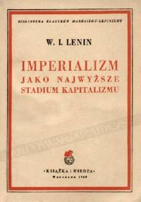 Imperializm jako najwyższe stadium kapitalizmu - Włodzimierz Lenin
