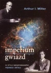 Imperium gwiazd - Arthur I. Miller