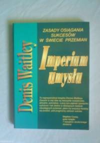 Imperium umysłu - Denis Waitley