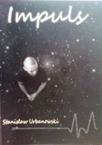 Impuls - Stanisław Urbanowski
