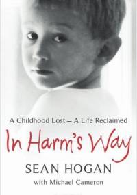 In Harm's Way - Sean Hogan, Michael Cameron