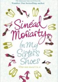 In My Sister's Shoes - Sinéad Moriarty