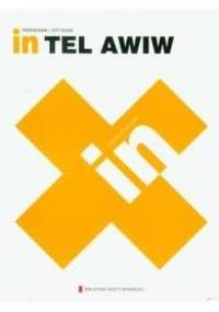 In. Tel Awiw - Beata Blaibel, Rafał Sławoń