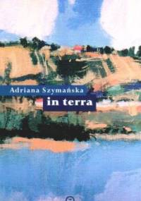 In terra - Adriana Szymańska