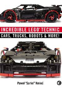 Incredible LEGO Technic - Paweł Kmieć