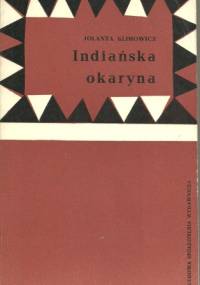 Indiańska okaryna - Jolanta Klimowicz