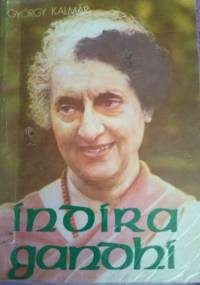 Indira Gandhi - György Kalmár