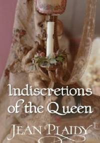 Indiscretions of the Queen: (Georgian Saga #8) - Jean Plaidy