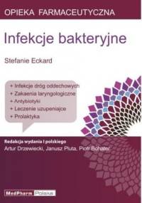 Infekcje bakteryjne - Stefanie Eckard