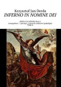 INFERNO IN NOMINE DEI Tom 2 - Krzysztof Jan Derda
