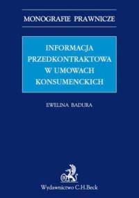 Informacja przedkontraktowa w umowach konsumenckich - Badura Ewelina