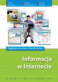 Informacja w Internecie - Maciej Dutko, Magdalena Karciarz