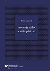 Informacje poufne w spółce publicznej - Lichosik Anna