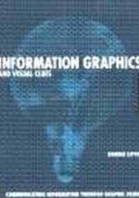 Information Graphics & Visual Clues - R. Lipton