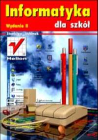 Informatyka dla szkół. Wydanie II - Jachimek Stanisław