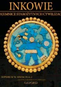 Inkowie: IMPERIUM W ANDACH cz.2 - praca zbiorowa