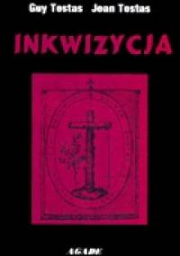 Inkwizycja - Guy Testas, Jean Testas