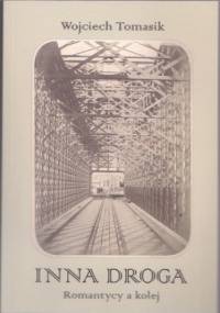 Inna droga - Wojciech Tomasik