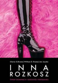 Inna rozkosz. Świat dominacji i uległości seksualnej