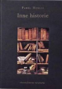 Inne historie - Paweł Huelle