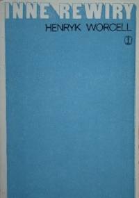 Inne rewiry - Henryk Worcell