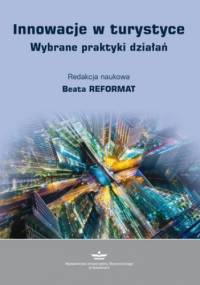 Innowacje w turystyce - Reformat Beata