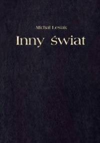Inny świat - Michał Lesiak