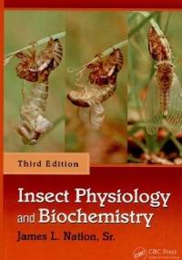 Insect physiology and biochemistry - James L. Nation