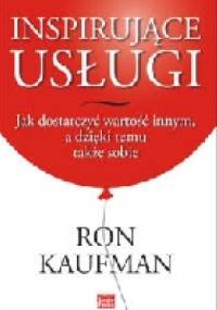 Inspirujące usługi - Ron Kaufman
