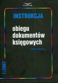 Instrukcja obiegu dokumentów księgowych 1/2007 - T. Naumiuk