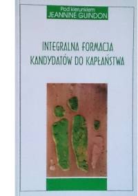 Integralna formacja kandydatów do kapłaństwa - Jeannine Guindon