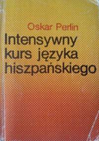 Intensywny kurs języka hiszpańskiego - Oskar Perlin