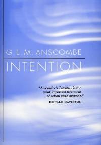 Intention - Gertude Elizabeth Margaret Anscombe