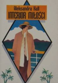 Interior miłości - Aleksandra Hall