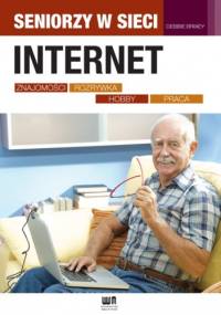 Internet. Znajomości, rozrywka, hobby, praca - Debbie Brixey