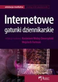 Internetowe Gatunki Dziennikarskie - Kazimierz Wolny-Zmorzyński