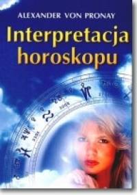 Interpretacja horoskopu - Alexander von Pronay