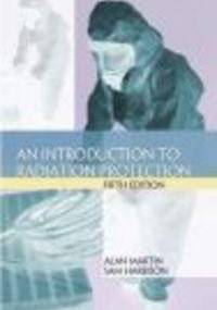 Introduction to Radiation Protection