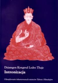Intronizacja - Dziamgon Kongtrul Lodro Thaje
