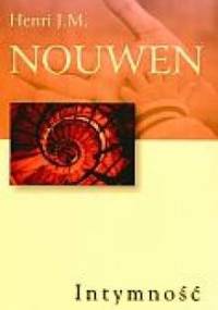 Intymność - Henri J. M. Nouwen