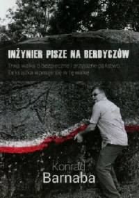 Inżynier pisze na Berdyczów - Konrad Barnaba