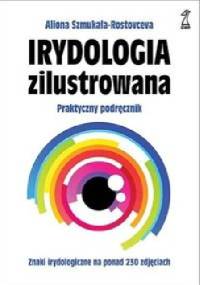 Irydologia zilustrowana - Aliona Szmukała-Rostovceva