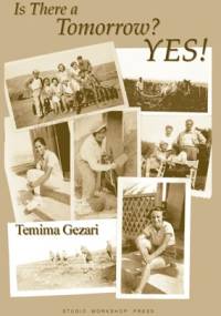 Is There a Tomorrow? YES! - Temima Gezari